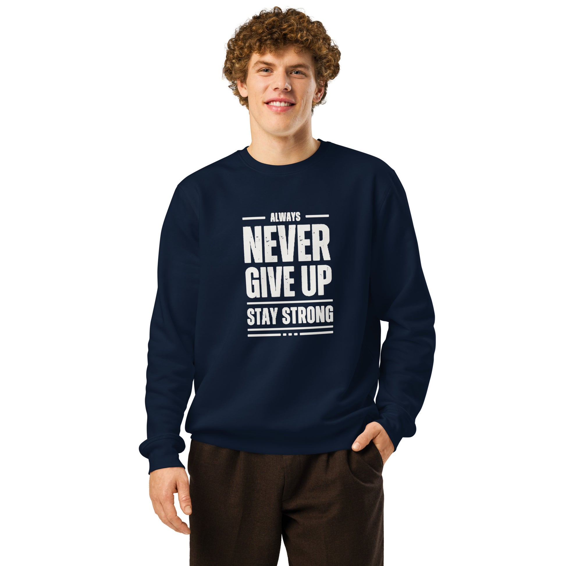 Sudadera orgánica Never Give Up ZHOMAX en French Navy, estampado frontal Stay Strong